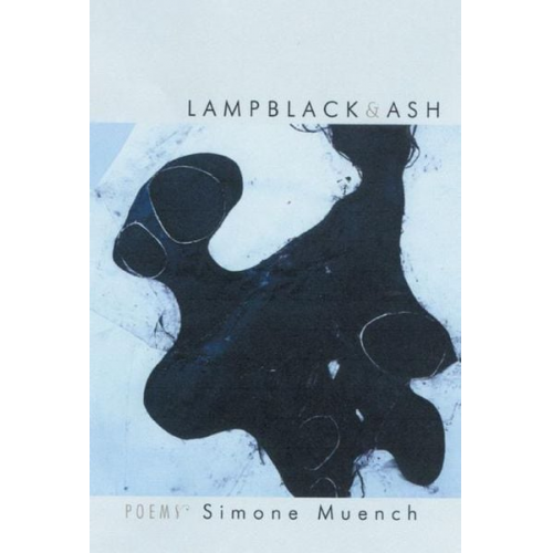 Simone Muench - Lampblack & Ash