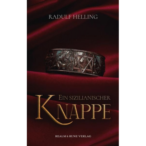 Radulf Helling - Ein sizilianischer Knappe