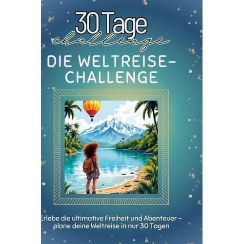 Paul Müller - Die Weltreise-Challenge