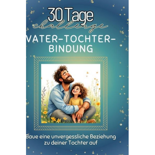 Anna Lang - Vater-Tochter-Bindung