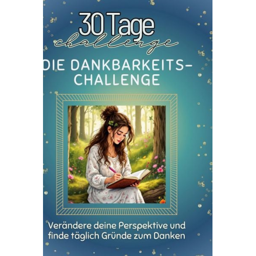 Lina Lang - Die Dankbarkeits-Challenge