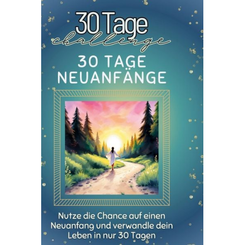 Liam Peters - 30 Tage Neuanfänge