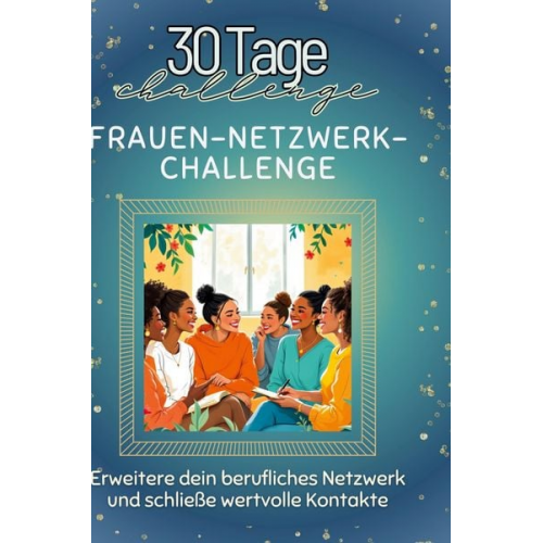 Sarah Krause - Frauen-Netzwerk-Challenge