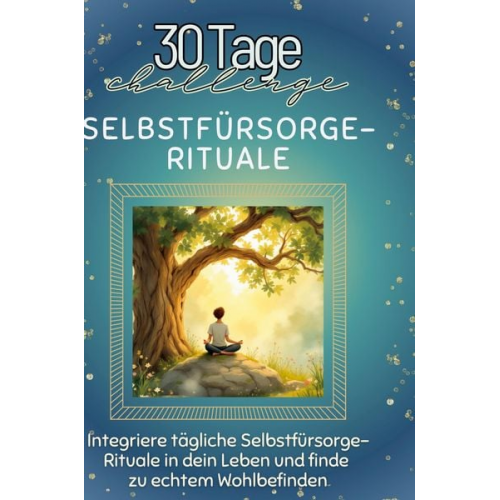 Lucas Schulz - Selbstfürsorge-Rituale