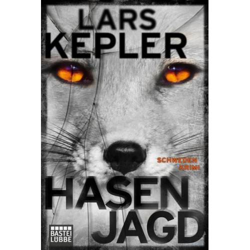 Lars Kepler - Hasenjagd