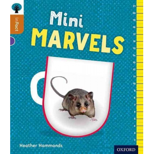 Heather Hammonds - Oxford Reading Tree inFact: Level 8: Mini Marvels