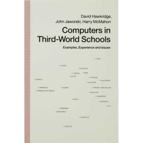 David Hawkridge John Jaworski Harry McMahon - Computers in Third-World Schools