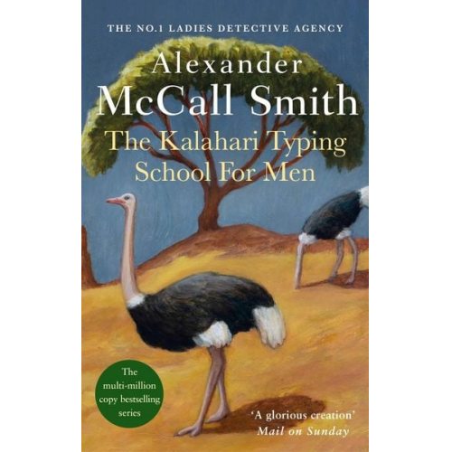 Alexander McCall Smith - The Kalahari Typing School for Men