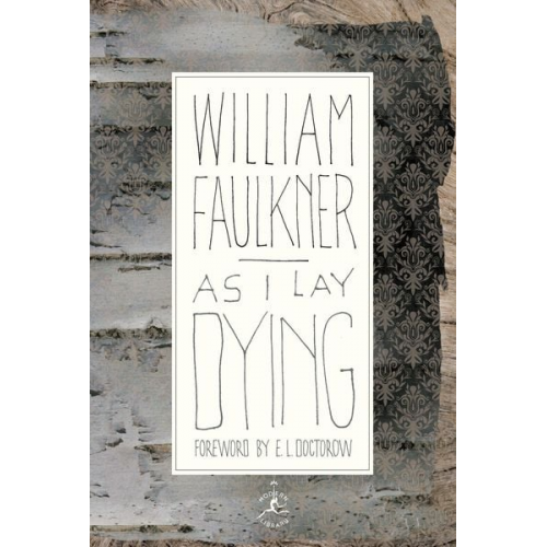 William Faulkner - As I Lay Dying