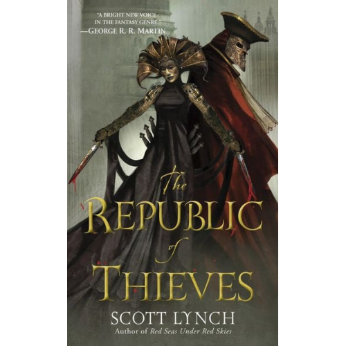 Scott Lynch - The Republic of Thieves