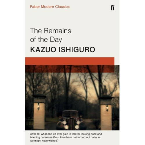 Kazuo Ishiguro - The Remains of the Day