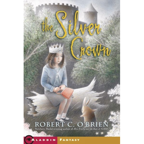 Robert C. O'Brien - The Silver Crown