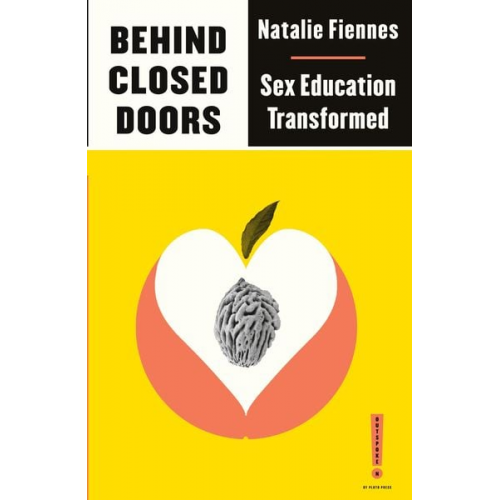 Natalie Fiennes - Behind Closed Doors