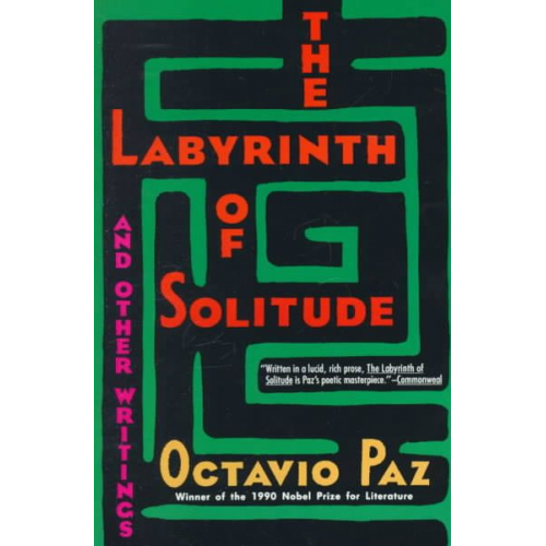 Octavio Paz - The Labyrinth of Solitude