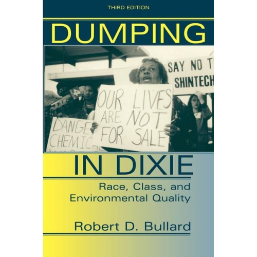 Robert D. Bullard - Dumping In Dixie