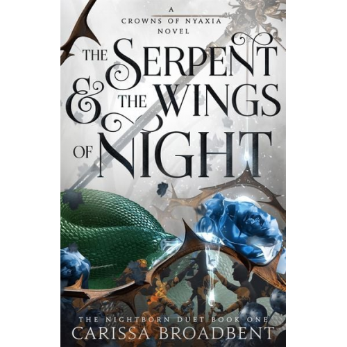 Carissa Broadbent - The Serpent and the Wings of Night