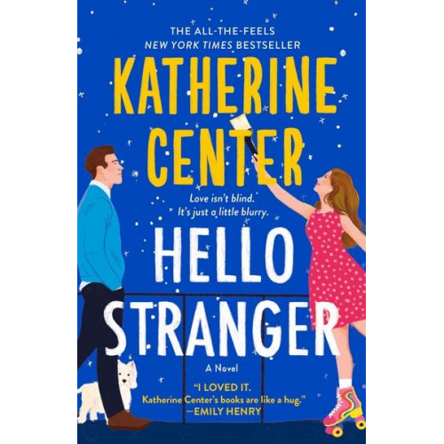 Katherine Center - Hello Stranger