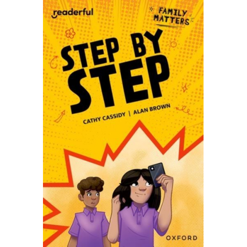 Cathy Cassidy - Readerful Independent Library: Oxford Reading Level 17: Family Matters A· Step by Step