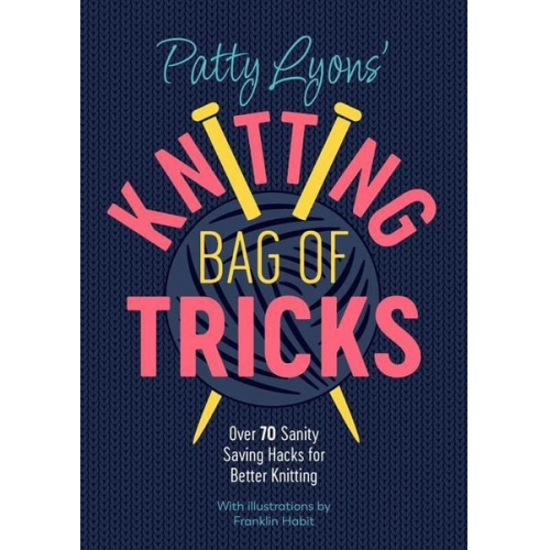 Patty Lyons - Patty Lyons' Knitting Bag of Tricks