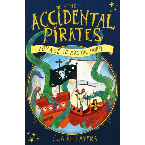 Claire Fayers - Voyage to Magical North