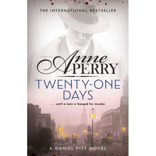 Anne Perry - Twenty-One Days