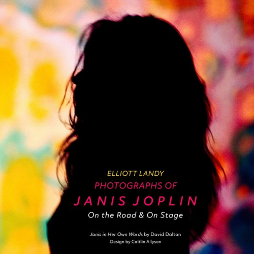 Elliot Landry - Photographs of Janis Joplin