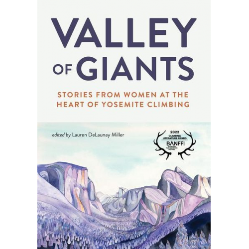 Lauren Delaunay Miller - Valley of Giants