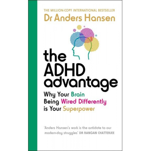 Anders Hansen - The ADHD Advantage