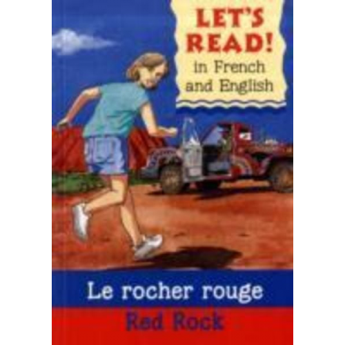 Stephen Rabley - Red Rock/Le rocher rouge