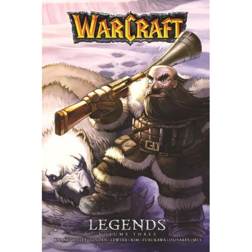 Christie Golden Dan Jolley Richard Knaak Troy Lewter - Warcraft: Legends Vol. 3