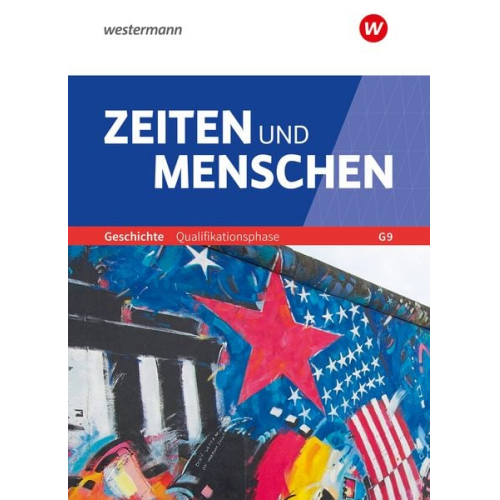 Zeiten und Menschen. Schulbuch. Qualifikationsphase. SII. Nordrhein-Westfalen