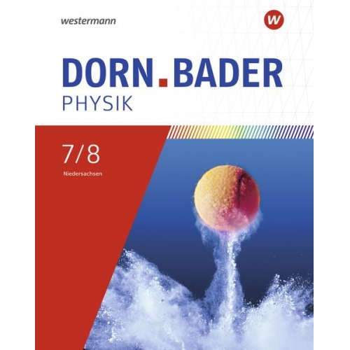 Dorn / Bader Physik SI 7 / 8. Schulbuch. Für Niedersachsen