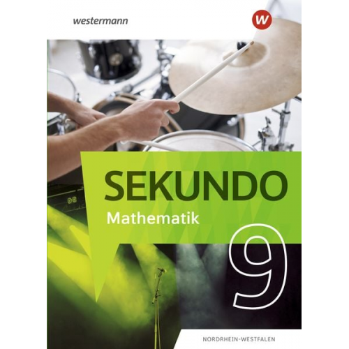 Sekundo 9. Schulbuch. Mathematik für differenzierende Schulformen. Für Nordrhein-Westfalen