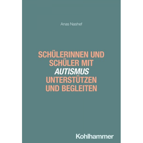 Anas Nashef - Schülerinnen und Schüler mit Autismus unterstützen und begleiten