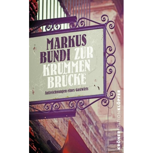 Markus Bundi - Zur Krummen Brücke