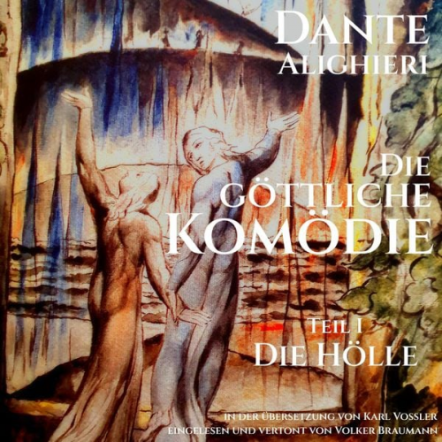 Dante Alighieri - Die Göttliche Komödie