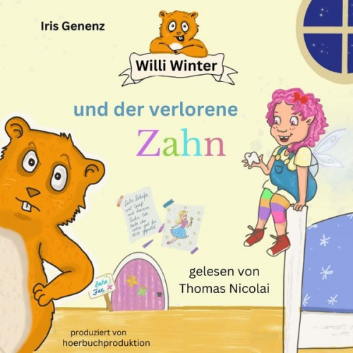 Iris Genenz - Willi Winter und der verlorene Zahn