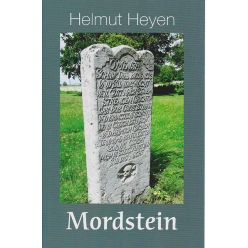 Helmut Heyen - Mordstein