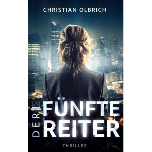 Christian Olbrich - Der fünfte Reiter