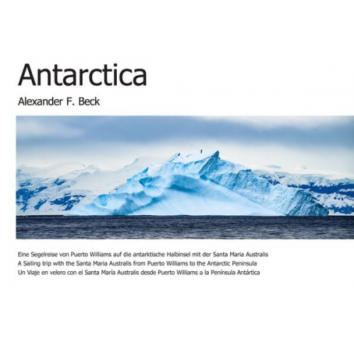 Alexander F. Beck - Antarctica