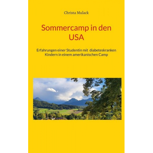 Christa Mulack - Sommercamp in den USA