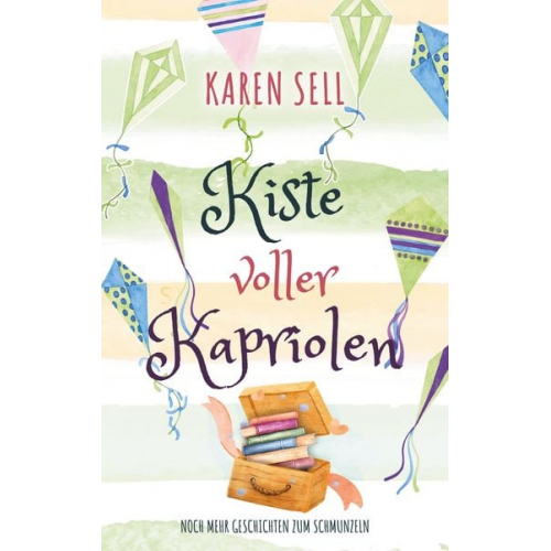 Karen Sell - Kiste voller Kapriolen