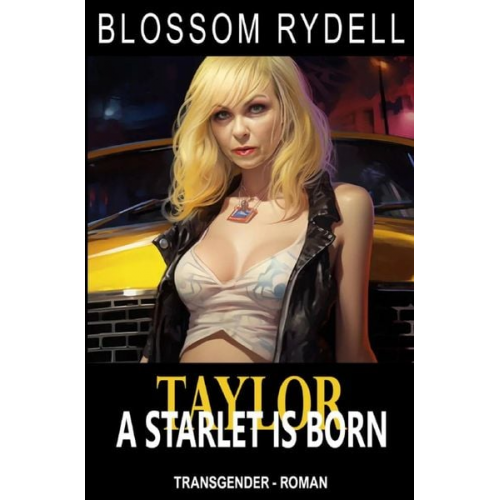 Blossom Rydell - Taylor - A Starlet is born