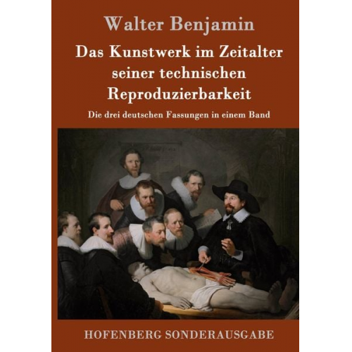 Walter Benjamin - Das Kunstwerk im Zeitalter seiner technischen Reproduzierbarkeit