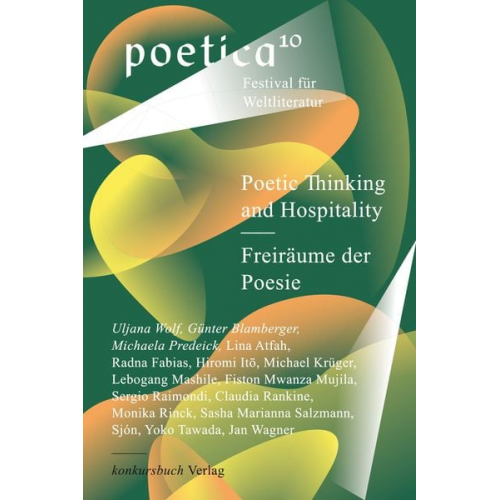 Michael Krüger Lina Atfah Radna Fabias Jan Wagner Yoko Tawada - Poetic Thinking and Hospitality – Freiräume der Poesie