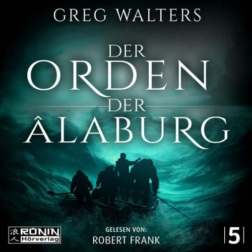 Greg Walters - Der Orden der Âlaburg