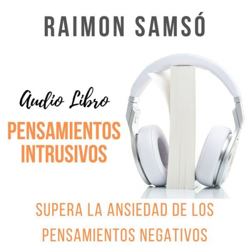 Raimon Samsó - Pensamientos Intrusivos