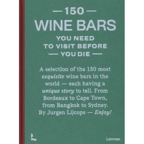 Jurgen Lijcops - 150 Wine Bars You Need to Visit Before You Die