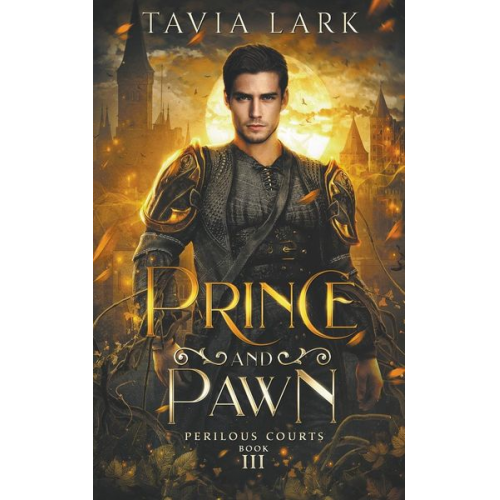 Tavia Lark - Prince and Pawn