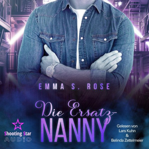 Emma S. Rose - Die Ersatz-Nanny